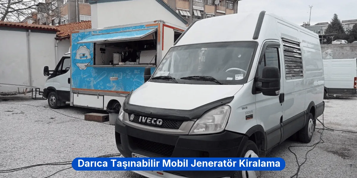 Darıca Taşınabilir Mobil Jeneratör Kiralama